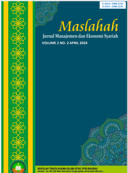 					View Vol. 4 No. 1 (2026): Januari : Maslahah : Jurnal Manajemen dan Ekonomi Syariah
				